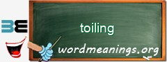 WordMeaning blackboard for toiling